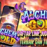 Daftar Link Slot Resmi Terpercaya Alchemy Gold